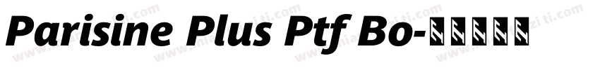 Parisine Plus Ptf Bo字体转换